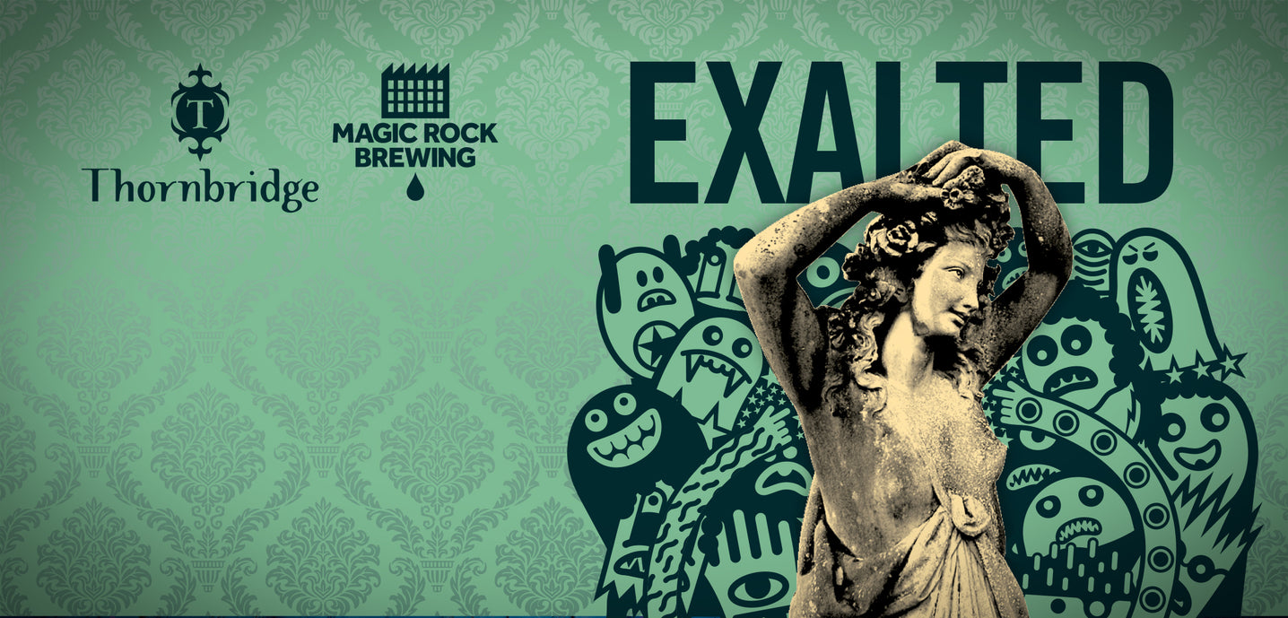 Thornbridge / Magic Rock ‘Exalted - Alt Style Beer’ - Magic Rock Brewing