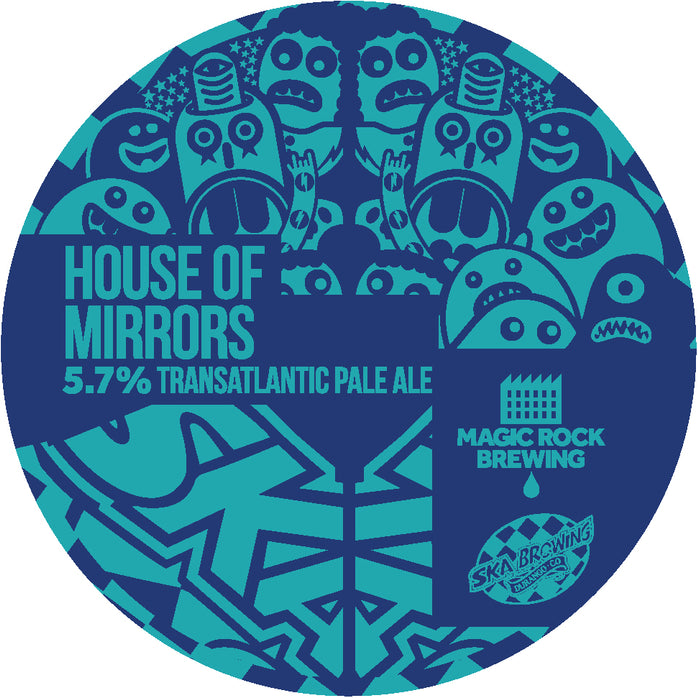 HOUSE OF MIRRORS